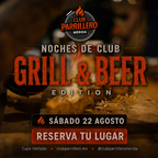 Noche de Club: Grill & Beer Edition | 22 Agosto