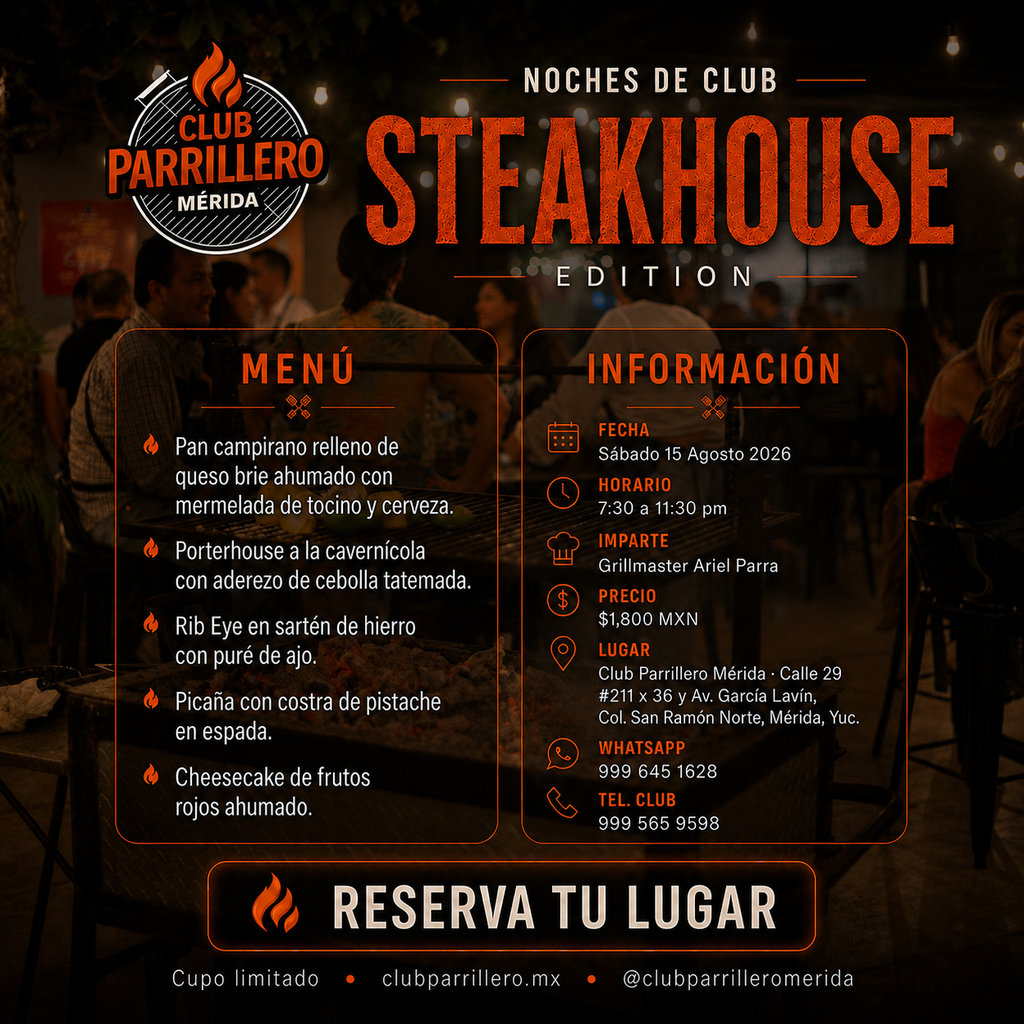 Noche de Club: Steakhouse Edition | 15 Agosto