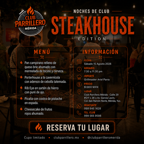 Noche de Club: Steakhouse Edition | 15 Agosto