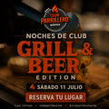 Noche de Club: Grill & Beer Edition | 11 julio