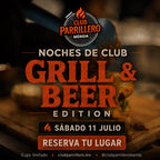 Noche de Club: Grill & Beer Edition | 11 julio